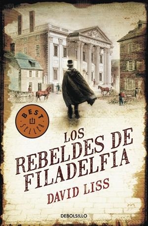 REBELDES DE FILADELFIA, LOS | 9788499087818 | LISS, DAVID | Galatea Llibres | Librería online de Reus, Tarragona | Comprar libros en catalán y castellano online
