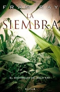 SIEMBRA, LA | 9788466646727 | RAY, FRAN | Galatea Llibres | Librería online de Reus, Tarragona | Comprar libros en catalán y castellano online