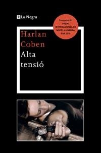 ALTA TENSIO | 9788482649412 | COBEN, HARLAN | Galatea Llibres | Llibreria online de Reus, Tarragona | Comprar llibres en català i castellà online