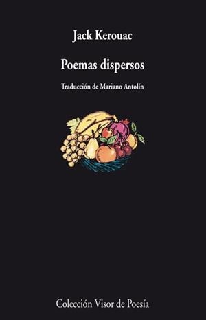 POEMAS DISPERSOS | 9788498957709 | KEROUAC, JACK | Galatea Llibres | Librería online de Reus, Tarragona | Comprar libros en catalán y castellano online