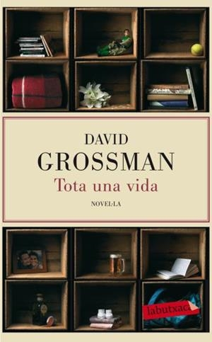 TOTA UNA VIDA | 9788499302638 | GROSSMAN, DAVID | Galatea Llibres | Librería online de Reus, Tarragona | Comprar libros en catalán y castellano online