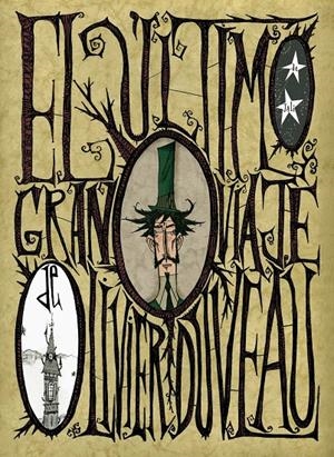 ÚLTIMO GRAN VIAJE DE OLIVER DUVEAU, EL | 9788496815865 | JALI | Galatea Llibres | Librería online de Reus, Tarragona | Comprar libros en catalán y castellano online