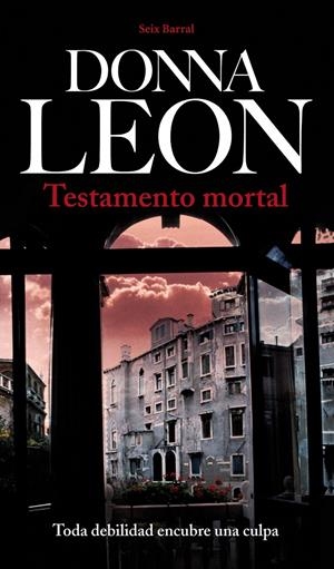 TESTAMENTO MORTAL | 9788432228872 | LEON, DONNA | Galatea Llibres | Librería online de Reus, Tarragona | Comprar libros en catalán y castellano online