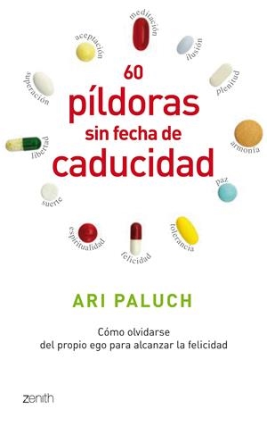 60 PILDORAS SIN FECHA DE CADUCIDAD | 9788408080497 | PALUCH, ARI | Galatea Llibres | Librería online de Reus, Tarragona | Comprar libros en catalán y castellano online