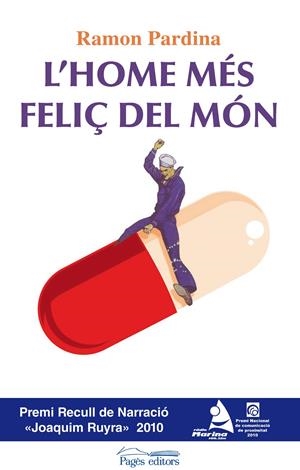 HOME MÉS FELIÇ DEL MÓN | 9788499750552 | PARDINA VILLANUEVA, RAMON | Galatea Llibres | Llibreria online de Reus, Tarragona | Comprar llibres en català i castellà online