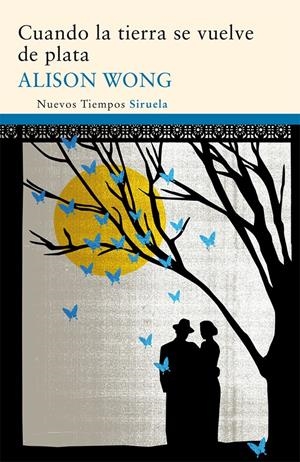 CUANDO LA TIERRA SE VUELVE DE PLATA | 9788498415162 | WONG, ALISON | Galatea Llibres | Librería online de Reus, Tarragona | Comprar libros en catalán y castellano online
