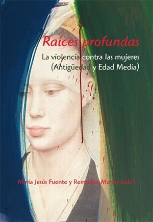 RAÍCES PROFUNDAS | 9788496813557 | FUENTE, MARÍA JESUS / MORÁN, REMEDIOS | Galatea Llibres | Llibreria online de Reus, Tarragona | Comprar llibres en català i castellà online