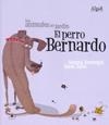 PERRO BERNARDO, EL | 9788498451818 | ARMENGOL, GEMMA | Galatea Llibres | Librería online de Reus, Tarragona | Comprar libros en catalán y castellano online
