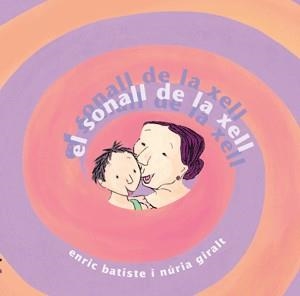 SONALL DE LA XELL, EL | 9788493592196 | BATISTE, ENRIC | Galatea Llibres | Llibreria online de Reus, Tarragona | Comprar llibres en català i castellà online