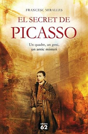 SECRET DE PICASSO, EL | 9788429767629 | MIRALLES, FRANCESC | Galatea Llibres | Llibreria online de Reus, Tarragona | Comprar llibres en català i castellà online