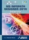 MICROSOFT INFOPATH DESIGNER 2010. BÁSICO | 9788492650552 | MENCHÉN, A. | Galatea Llibres | Librería online de Reus, Tarragona | Comprar libros en catalán y castellano online