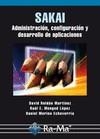 SAKAI. ADMINISTRACIÓN, CONFIGURACIÓN Y DESARROLLO DE APLICACIONES | 9788499640679 | ROLDÁN, D. Y OTROS | Galatea Llibres | Llibreria online de Reus, Tarragona | Comprar llibres en català i castellà online