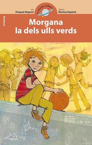 MORGANA LA DELS ULLS VERDS | 9788498248487 | ALAPONT RAMON, PASQUAL | Galatea Llibres | Librería online de Reus, Tarragona | Comprar libros en catalán y castellano online