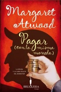 PAGAR CON LA MISMA MONEDA | 9788402421050 | ATWOOD, MARGARET | Galatea Llibres | Llibreria online de Reus, Tarragona | Comprar llibres en català i castellà online