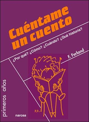 CUÉNTAME UN CUENTO | 9788427717336 | FERLAND, FRANCINE | Galatea Llibres | Llibreria online de Reus, Tarragona | Comprar llibres en català i castellà online