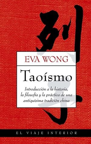 TAOISMO | 9788497545204 | WONG, EVA | Galatea Llibres | Librería online de Reus, Tarragona | Comprar libros en catalán y castellano online