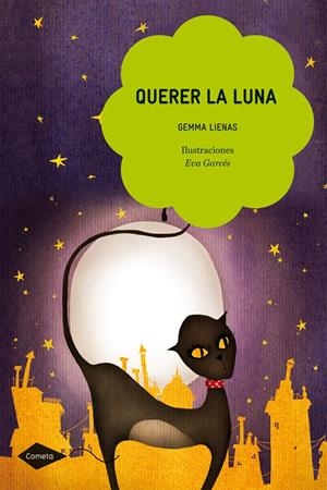 QUERER LA LUNA | 9788408098959 | LIENAS, GEMMA | Galatea Llibres | Llibreria online de Reus, Tarragona | Comprar llibres en català i castellà online