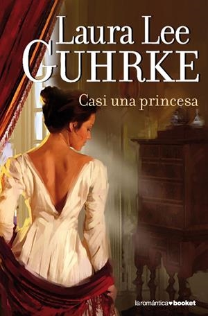 CASI UNA PRINCESA | 9788408100485 | GUHRKE, LAURA LEE | Galatea Llibres | Llibreria online de Reus, Tarragona | Comprar llibres en català i castellà online