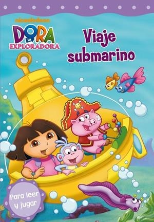 VIAJE SUBMARINO DORA EXPLORADORA | 9788448830472 | NICKELODEON | Galatea Llibres | Librería online de Reus, Tarragona | Comprar libros en catalán y castellano online
