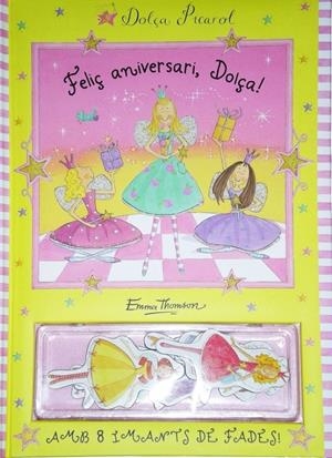 FELIÇ ANIVERSARI, DOLÇA PICAROL! | 9788448831257 | THOMSON, EMMA | Galatea Llibres | Librería online de Reus, Tarragona | Comprar libros en catalán y castellano online