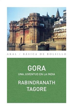GORA. UNA JUVENTUD EN LA INDIA | 9788446033240 | TAGORE, RABINDRANATH | Galatea Llibres | Llibreria online de Reus, Tarragona | Comprar llibres en català i castellà online