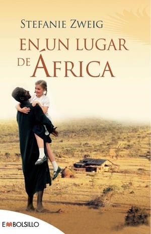 EN UN LUGAR DE AFRICA | 9788415140191 | ZWEIG, STEFANIE | Galatea Llibres | Llibreria online de Reus, Tarragona | Comprar llibres en català i castellà online