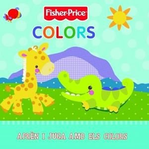 COLORS FISHER PRICE | 9788448831912 | MATTEL | Galatea Llibres | Llibreria online de Reus, Tarragona | Comprar llibres en català i castellà online