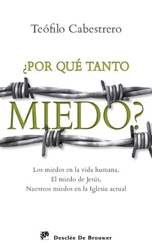 POR QUE TANTO MIEDO? | 9788433024756 | CABESTRERO, T. | Galatea Llibres | Librería online de Reus, Tarragona | Comprar libros en catalán y castellano online
