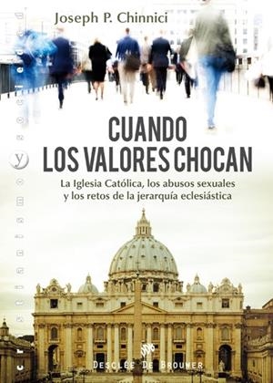 CUANDO LOS VALORES CHOCAN. | 9788433024770 | CHINNICI, J. | Galatea Llibres | Librería online de Reus, Tarragona | Comprar libros en catalán y castellano online
