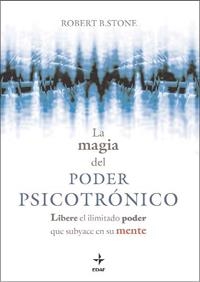 MAGIA DEL PODER PSICOTRONICO | 9788441426993 | STONE, ROBERT. | Galatea Llibres | Llibreria online de Reus, Tarragona | Comprar llibres en català i castellà online