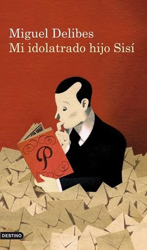 MI IDOLATRADO HIJO SISI | 9788423344154 | DELIBES, MIGUEL | Galatea Llibres | Librería online de Reus, Tarragona | Comprar libros en catalán y castellano online