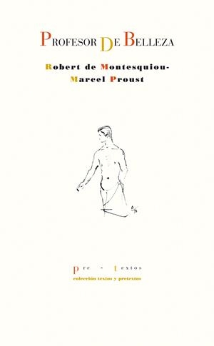 PROFESOR DE BELLEZA | 9788415297031 | MONTESQUIOU DURAUX, ROBERT DE/PROUST WEIL, MARCEL | Galatea Llibres | Llibreria online de Reus, Tarragona | Comprar llibres en català i castellà online