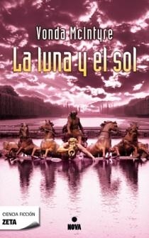 LUNA Y EL SOL, LA | 9788498724851 | MCINTYRE, VONDA | Galatea Llibres | Librería online de Reus, Tarragona | Comprar libros en catalán y castellano online