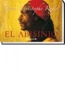 ABISINIO, EL -LIBRINOS- | 9788466647977 | RUFIN, J. C. | Galatea Llibres | Librería online de Reus, Tarragona | Comprar libros en catalán y castellano online