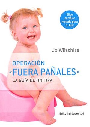 OPERACIÓN FUERA PAÑALES | 9788426138231 | WILTSHIRE, JO | Galatea Llibres | Librería online de Reus, Tarragona | Comprar libros en catalán y castellano online