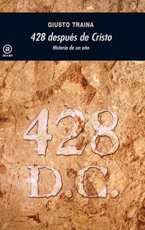 428 DESPUÉS DE CRISTO | 9788446027911 | TRAINA, GIUSTO | Galatea Llibres | Librería online de Reus, Tarragona | Comprar libros en catalán y castellano online
