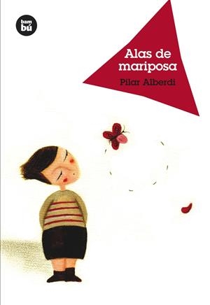 ALAS DE MARIPOSA | 9788483431368 | ALBERDI, PILAR/DE LA JARA MERCEDES | Galatea Llibres | Llibreria online de Reus, Tarragona | Comprar llibres en català i castellà online
