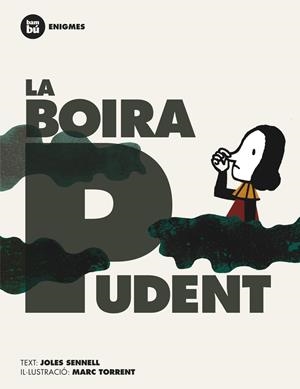 BOIRA PUDENT, LA | 9788483431306 | SENNELL, JOLES | Galatea Llibres | Librería online de Reus, Tarragona | Comprar libros en catalán y castellano online