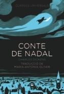 CONTE DE NADAL | 9788483431061 | DICKENS, CHARLES | Galatea Llibres | Librería online de Reus, Tarragona | Comprar libros en catalán y castellano online