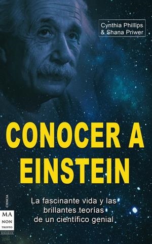 CONOCER A EINSTEIN | 9788415256076 | PHILLIPS, CYNTHIA | Galatea Llibres | Librería online de Reus, Tarragona | Comprar libros en catalán y castellano online