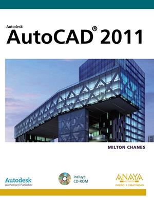 AUTOCAD 2011 | 9788441528901 | CHANES, MILTON | Galatea Llibres | Llibreria online de Reus, Tarragona | Comprar llibres en català i castellà online