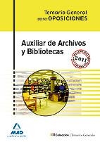AUXILIAR DE ARCHIVOS Y BIBLIOTECAS | 9788467659054 | MORENO DE LA FUENTE, ANTONIO/MILLAN MONTES, Mª DOLORES/GARCIA SERRANO, Mª BEGOñA/FERNANDEZ GOMEZ, MA | Galatea Llibres | Llibreria online de Reus, Tarragona | Comprar llibres en català i castellà online