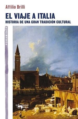 VIAJE A ITALIA, EL | 9788477748328 | BRILLI, ATTILIO | Galatea Llibres | Llibreria online de Reus, Tarragona | Comprar llibres en català i castellà online