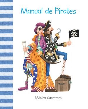 MANUAL DE PIRATES | 9788415241133 | CARRETERO, MONICA | Galatea Llibres | Librería online de Reus, Tarragona | Comprar libros en catalán y castellano online