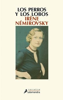 PERROS Y LOS LOBOS, LOS | 9788498383584 | NÉMIROVSKY, IRÈNE | Galatea Llibres | Llibreria online de Reus, Tarragona | Comprar llibres en català i castellà online
