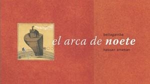 ARCA DE NOETE, EL | 9788492607471 | ROLLAND BELLAGAMBA, ERIC | Galatea Llibres | Llibreria online de Reus, Tarragona | Comprar llibres en català i castellà online