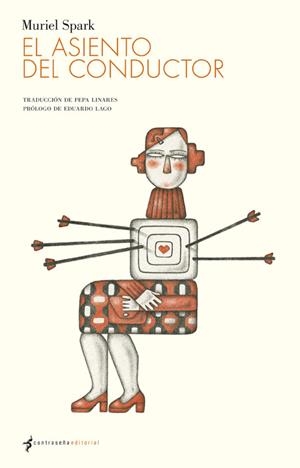 ASIENTO DEL CONDUCTOR, EL | 9788493781866 | SPARK, MURIEL | Galatea Llibres | Llibreria online de Reus, Tarragona | Comprar llibres en català i castellà online