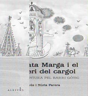 GATA MARGA I EL MISTERI DEL CARGOL | 9788415098102 | PARERA CIURÓ, NÚRIA | Galatea Llibres | Librería online de Reus, Tarragona | Comprar libros en catalán y castellano online