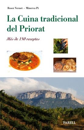CUINA TRADICIONAL DEL PRIORAT, LA | 9788495695857 | VERNET, ROSER | Galatea Llibres | Llibreria online de Reus, Tarragona | Comprar llibres en català i castellà online