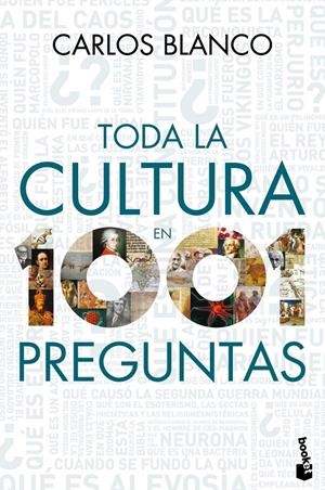 TODA LA CULTURA EN 1001 PREGUNTAS | 9788467036435 | BLANCO, CARLOS | Galatea Llibres | Librería online de Reus, Tarragona | Comprar libros en catalán y castellano online
